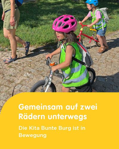 Bei schönstem Wetter ging es für die Kinder unserer Kita Bunte Burg raus an die frische Luft – und diesmal aufs Rad....