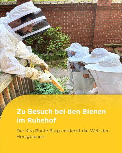  Summen, staunen, entdecken

Die Kinder unserer Kita Bunte Burg waren zu Gast im Ruhehof und konnten die Bienen aus...